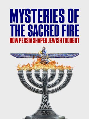 cover image of Mysteries of the Sacred Fire